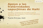 Apoyo a las fraternidades capuchinas de Hait í