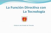 La  Función Directiva con La Tecnología