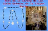 Rezo de la Corona de los Siete Dolores de la Virgen María