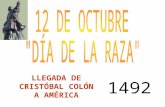 12 DE OCTUBRE "DÍA DE LA RAZA"