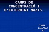 CAMPS DE CONCENTRACIÓ I D’EXTERMINI NAZIS.