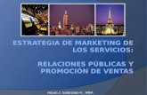 Estrategia de Marketing de los Servicios : Relaciones Públicas y Promoción de Ventas