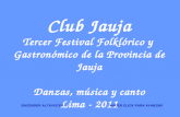 Club Jauja Tercer Festival Folklórico y  Gastronómico de la Provincia de Jauja