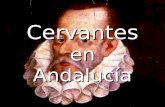 Cervantes en Andalucía