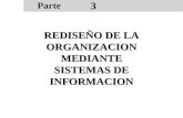 REDISE‘O DE LA ORGANIZACION MEDIANTE SISTEMAS DE INFORMACION
