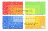 “Sistema  Operativo Windows 7” Ana María Salazar Solano I cuatrimestre 2012