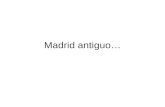 Madrid antiguo…
