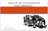 TALLER DE FOTOGRAFÍA DOCUMENTAL