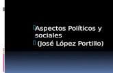 Aspectos Políticos y sociales  (José López Portillo)