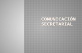 COMUNICACIÓN SECRETARIAL
