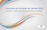 Encuesta  de  Escasez  de  Talento  2013