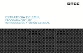 ESTRATEGIA  De EMIR PROGRAMA OTC Lite IntroducCi ó n Y  VISIóN  GENERAL