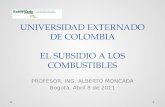 UNIVERSIDAD EXTERNADO DE COLOMBIA EL SUBSIDIO A LOS COMBUSTIBLES