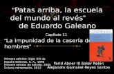 “ Patas arriba, la escuela del mundo al revés ” de Eduardo Galeano