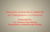 Situación Actual de la Salud de los Trabajadores en Panamá