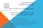 Universidad Veracruzana  Facultad de pedagogía los multimedios y las nuevas tecnologías