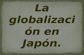 La globalización en Japón.