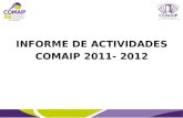 INFORME DE ACTIVIDADES COMAIP 2011- 2012