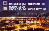 UNIVERSIDAD AUTONOMA DE NUEVO LEÓN FACULTAD DE ARQUITECTURA