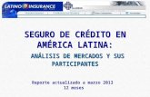 SEGURO  DE CRÉDITO EN AMÉRICA LATINA: ANÁLISIS DE MERCADOS Y SUS PARTICIPANTES