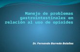 Manejo de problemas gastrointestinales en relación al uso de opioides