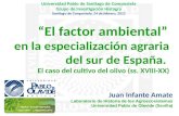 “El factor ambiental” en la especialización agraria del sur de España.