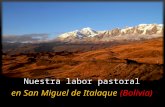Nuestra  labor pastoral en San Miguel de  Italaque (Bolivia)
