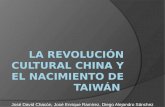 La revolución cultural China y el nacimiento de Taiwán
