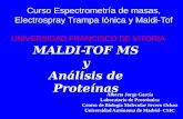 MALDI-TOF MS y Análisis  de  Proteínas