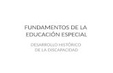 FUNDAMENTOS DE LA  EDUCACIÓN ESPECIAL