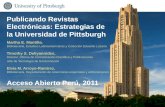 Publicando  Revistas Electrónicas: Estrategias de la Universidad de  Pittsburgh