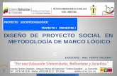 DISEÑO DE PROYECTO SOCIAL EN  METODOLOGÍA  DE MARCO LÓGICO.