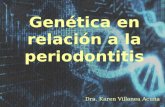 Genética en relación a la periodontitis