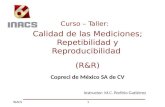 Calidad de las Mediciones; Repetibilidad y Reproducibilidad  (R&R)