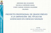 PROYECTO PROFESIONAL DE GRADO PREVIO A LA OBTENCIÓN  DEL TÍTULO DE LICENCIADO EN CIENCIAS NAVALES