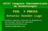 XVIII Congreso Iberoamericano de Dermatología PIEL  Y POESIA