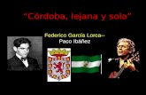 “Córdoba, lejana y sola”