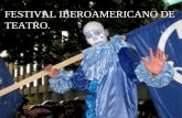 Festival Iberoamericano De Teatro
