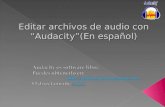 Manual de edición de audio  con Audacity.