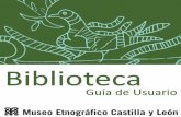 Guía de Usuario de la Biblioteca del Museo Etnográfico de Castilla y León