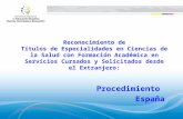 Reconocimiento de Títulos de Especialidades en Ciencias de la Salud, Procedimiento España