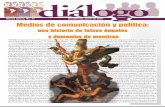 Diálogo 57 / Medios de comunicación y política:una historia de falsos ángeles y demonios de mentiras