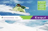 Orizonia Life Nieve - Esquí invierno 11-12