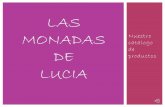 LAS MONADAS DE LUCIA CATALOGO