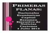 Primeras Planas Nacionales y Cartones 4 Julio 2012