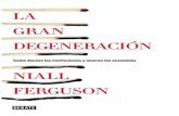 Ferguson la gran degeneracion como decaen las instituciones y mueren las economias