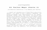 Arguelles, Jose - El Factor Maya (Parte 3)