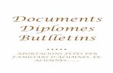 Documents, butlletins, diplomes....