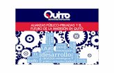 Alianzas público-privadas y el futuro de la inversión en Quito