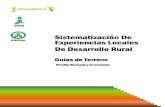 Sistematización de Experiencias Locales de Desarrollo Rural. Guía de Terreno revisada y aumentada